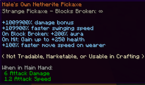 Hale's Own Netherite Pickaxe Lore.png